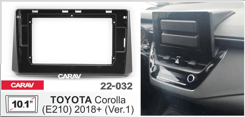 Купить 10.1-inch Рамка TOYOTA Corolla (E210) 2018+ (Ver.1)  22032 в интернет-магазине
