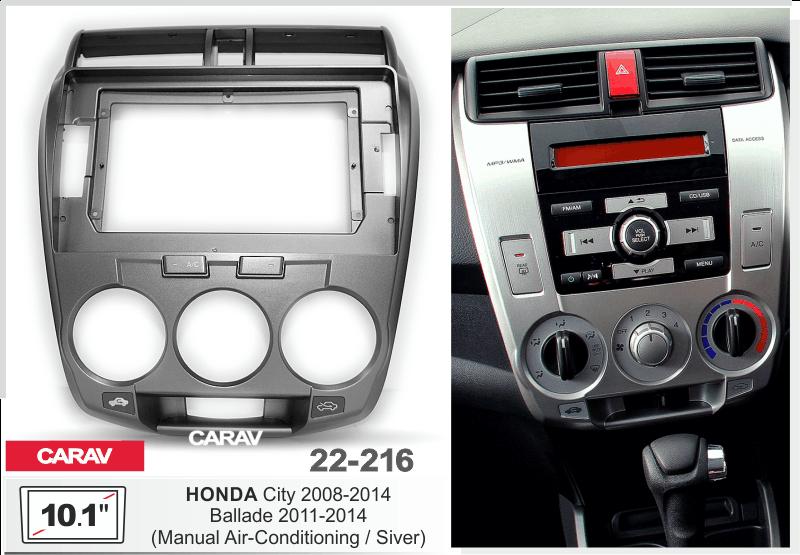 Купить 10.1-inch Рамка HONDA City 2008-14, Ballade 2011-14 (Manual Air-Con  22216 в интернет-магазине