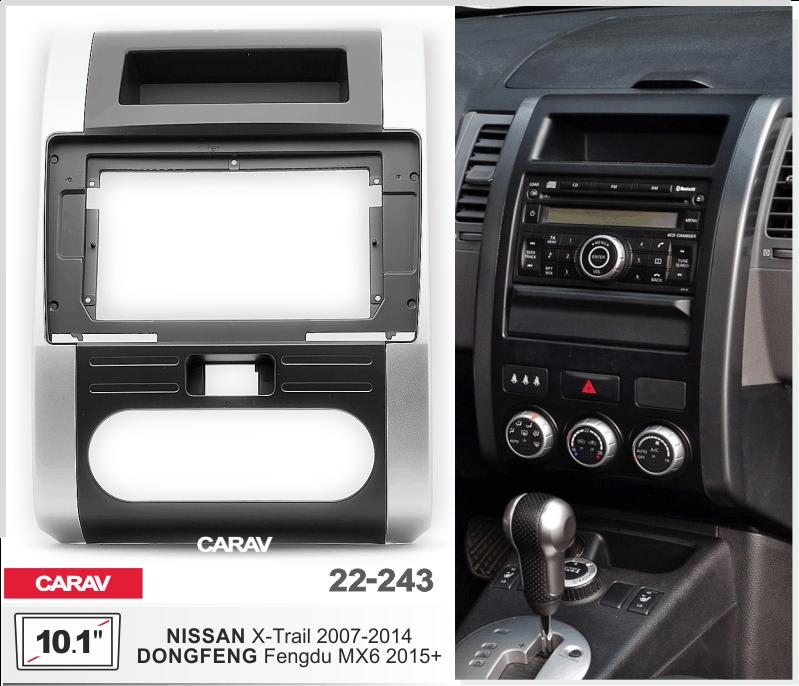 Купить 10.1-inch Рамка NISSAN X-Trail 2007-14/DONGFENG Fengdu MX6 2015+  22243 в интернет-магазине