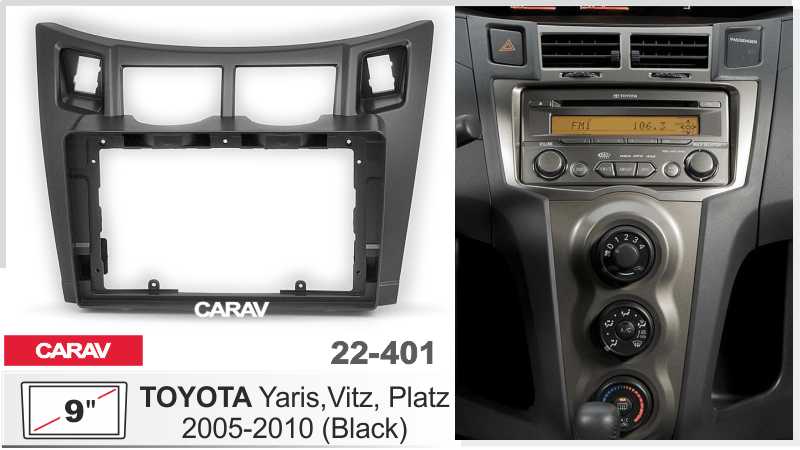 Купить 9-inch Рамка TOYOTA Yaris,Vitz, Platz 2005-10 (black)  22401 в интернет-магазине
