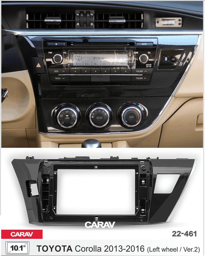 Купить 10.1-inch Рамка TOYOTA Corolla 2013-16 (Ver.2/Left wheel)  22461 в интернет-магазине