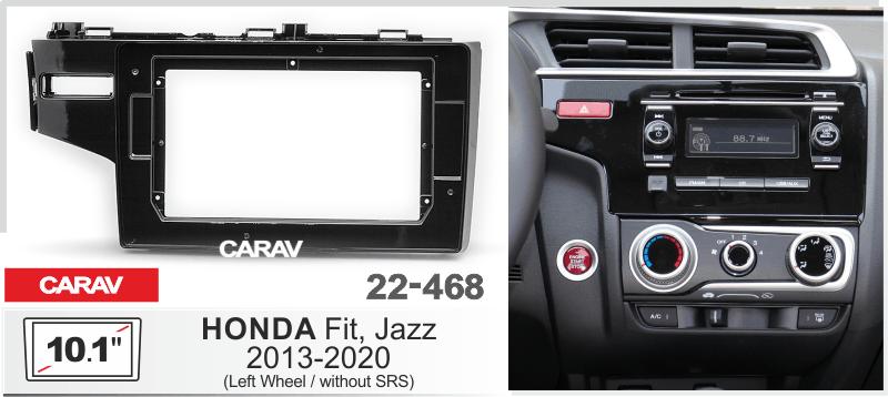 Купить 10.1-inch Рамка HONDA Jazz, Fit 2013-20 (Left wheel/without SRS /  22468 в интернет-магазине